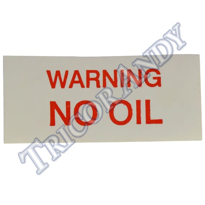 WARNING NO OIL" RED STICKER"